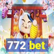 772 bet